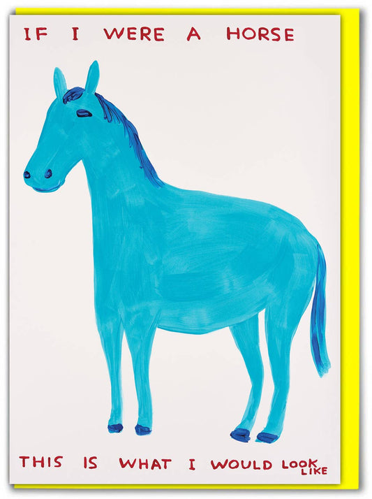 If I Were a Horse Greeting Card